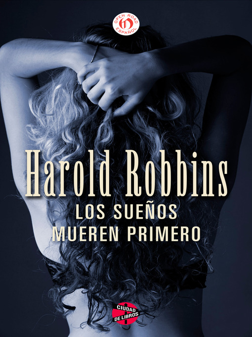 Title details for sueños mueren primero by José Manuel Álvarez Flores - Available